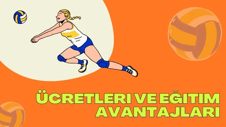 Ücretleri ve Eğitim Avantajları